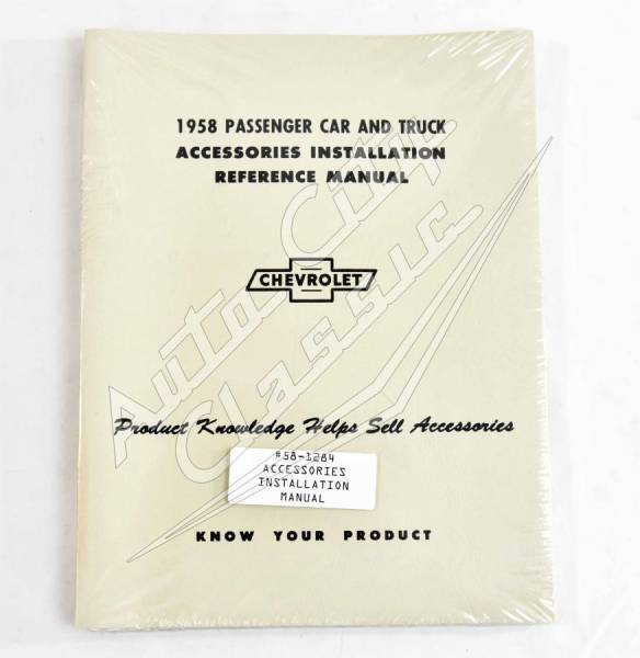 Auto City Classic - 1958 Chevrolet Accessories Installation Manual