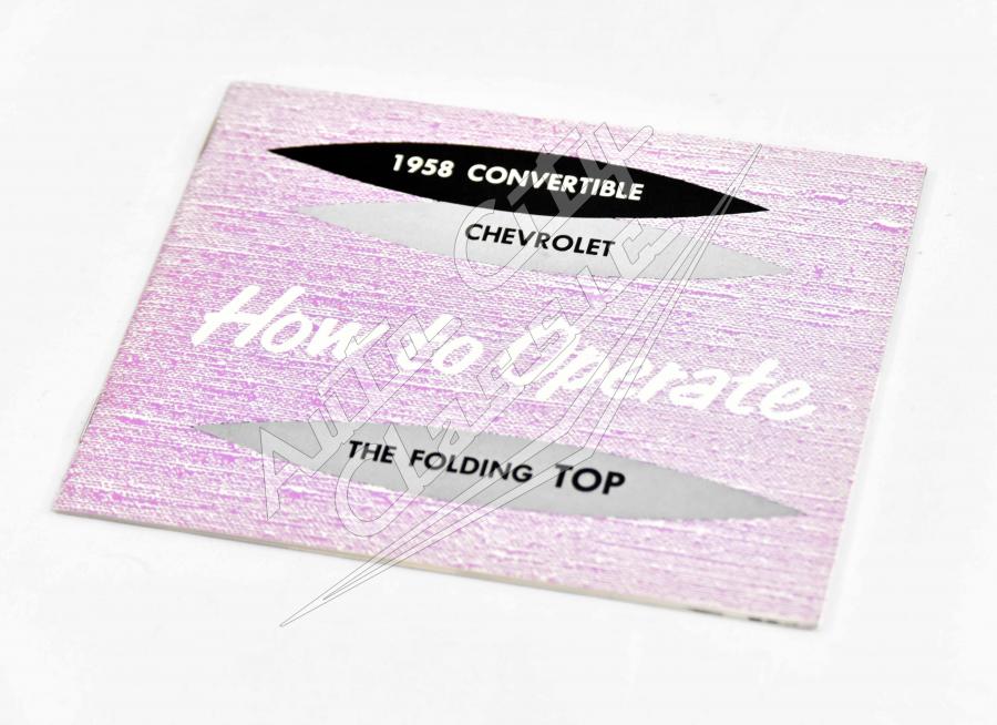 58 Chevrolet Impala Convertible Top Instruction Book