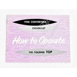 58 Chevrolet Impala Convertible Top Instruction Book